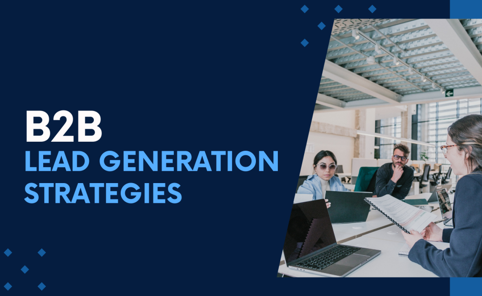 B2B Lead generation B2b Lead generation Strategies