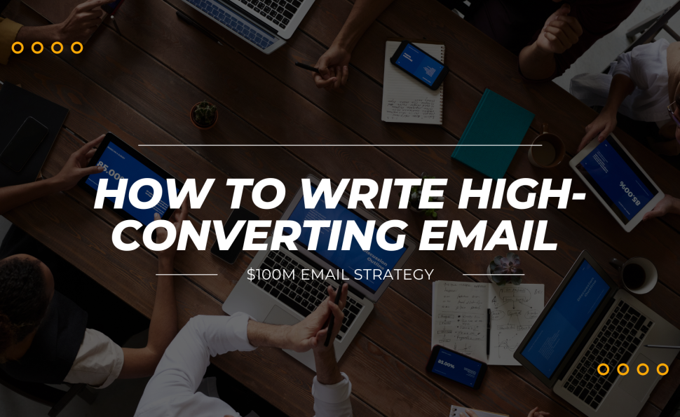 High Converting Email Strategy High Converting Email Strategy